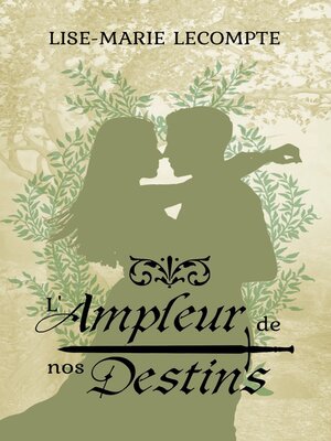 cover image of L'Ampleur de nos Destins